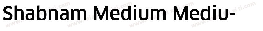 Shabnam Medium Mediu字体转换